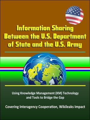 cover image of Information Sharing Between the U.S. Department of State and the U.S. Army